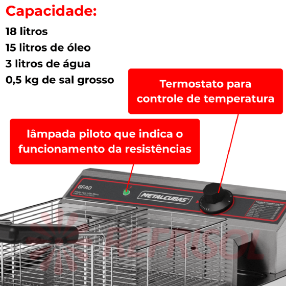 Fritadeira Elétrica Água e Óleo 18 Litros 5500 W GFAO 18 M 220v Metalcubas