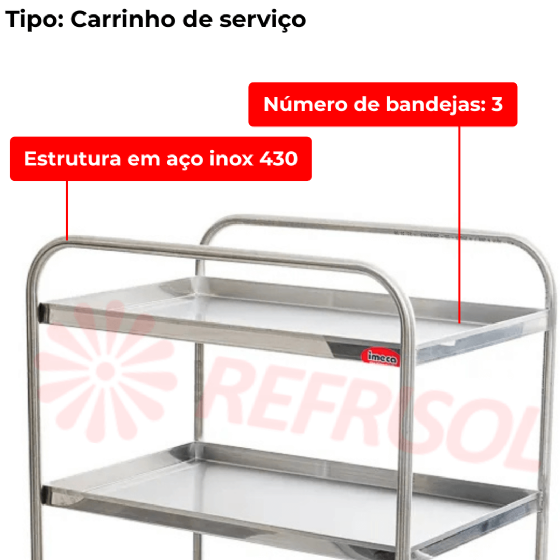 Carrinho de Serviço 03 Bandejas 80 x 50 x 4 cm Inox Imeca